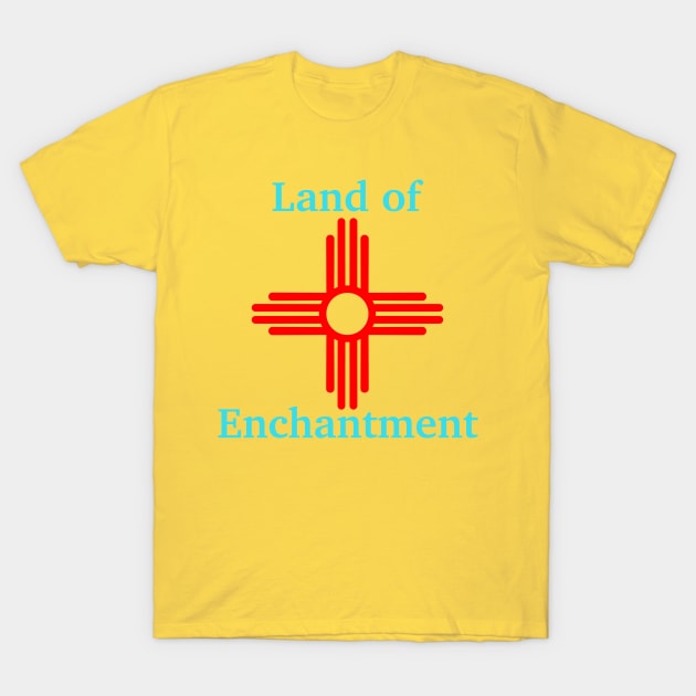 Land of Enchantment T-Shirt by Stupiditee